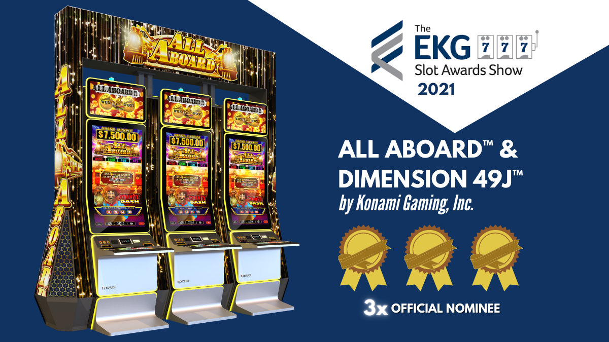 Eilers Krejcik EGK Slot Awards Show Konami Gaming, Inc. All Aboard DIMENSION 49J tw